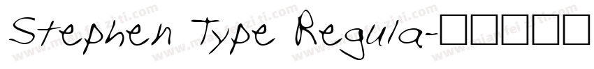 Stephen Type Regula字体转换